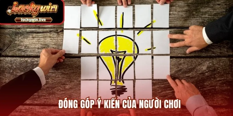 Đóng góp ý kiến của người chơi